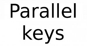 Parallel keys