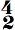 time signature 4/2